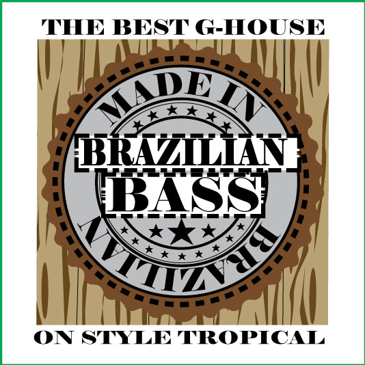 Made in Brazilian Bass
