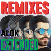 Alok Remixes and Extended