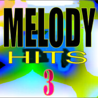 Melody Mix vol 3