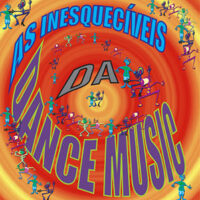 As Inesquecíveis da Dance Music